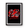 23 Got Bred Match Retro Air Jordan Premium Matte Poster
