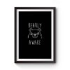 Bearly Awake Premium Matte Poster