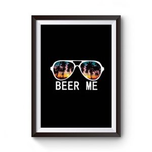 Beer Me Sunset Premium Matte Poster