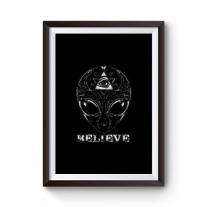Believe Ufo Alien Premium Matte Poster