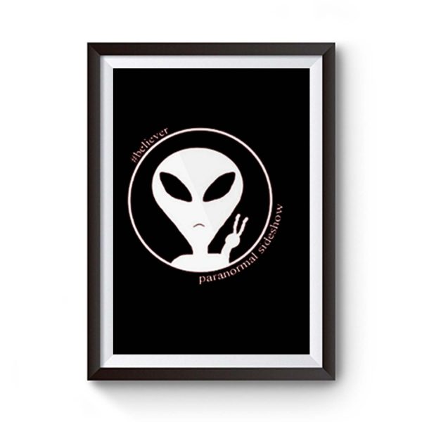 Believer Slideside Alien Premium Matte Poster
