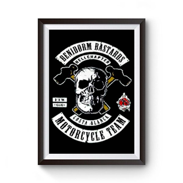 Benidorm Bastards Hells Angels Motorcycle Premium Matte Poster