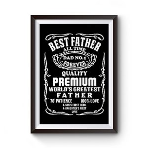 Best Father All Time Jack Daniel Parody Premium Matte Poster