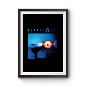 Bullet Boys Hard Rock Band Premium Matte Poster