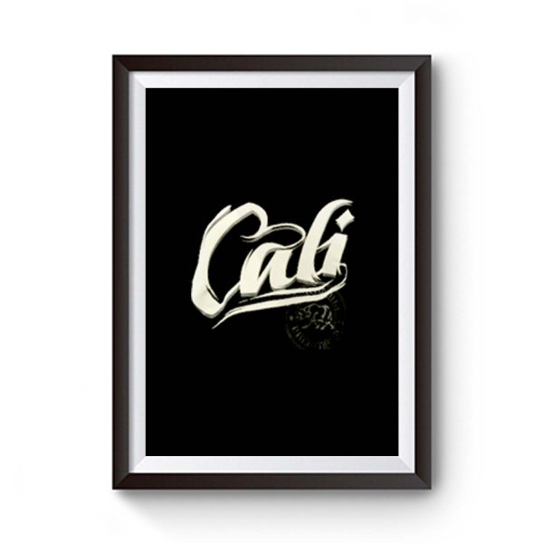 Cali California Premium Matte Poster