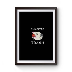 Chaotic Trash Premium Matte Poster