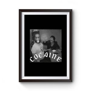 Cocaine Drug Smoke High Friends Funny Premium Matte Poster