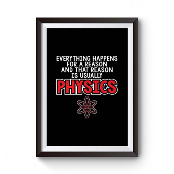 Everthing Happens For A Reason Premium Matte Poster