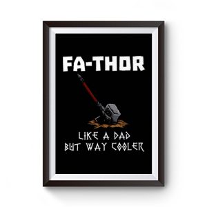 Fa Thor Viking Fathers Day Premium Matte Poster