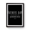 Fathers Day The One Where I Was Quarantined 2020 Premium Matte Poster