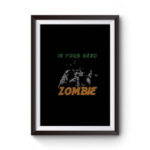 From The Cranbarries Song Zombie Premium Matte Poster