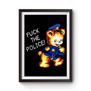 Fuck The Police Cat Premium Matte Poster