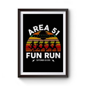 Fun Run Area 51 Premium Matte Poster