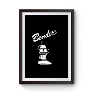 Futurama Bender Premium Matte Poster