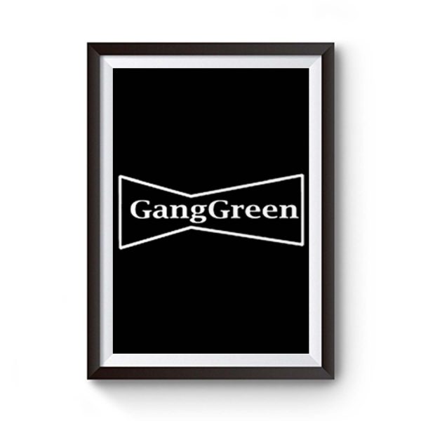 Gang Green Metal Punk Rock Band Premium Matte Poster