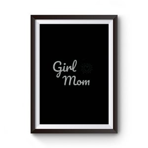 Girl Mom Premium Matte Poster