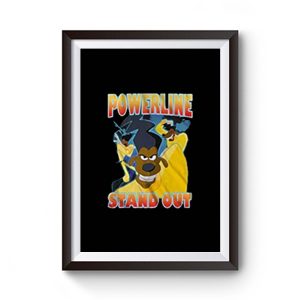 Goofy Power Stand Out Premium Matte Poster