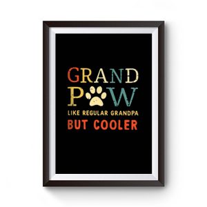 Grand Pow Like Regular Grandpa But Cooler Premium Matte Poster