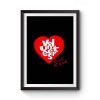 Jerzees Single Stitch Hearts At Work Premium Matte Poster