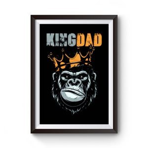 King Dad Fathers King Kong Premium Matte Poster
