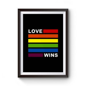 Love Wins Lgbt Gay Pride Rainbow Awesome Premium Matte Poster