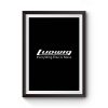 Ludwig Percussion Drums Cymbal Premium Matte Poster
