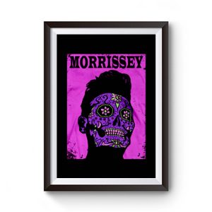 Morrissey Day Of The Dead Premium Matte Poster