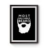 Most Valuable Beard Premium Matte Poster