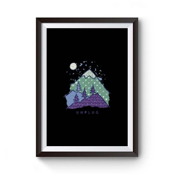 Mountain Unplug Premium Matte Poster