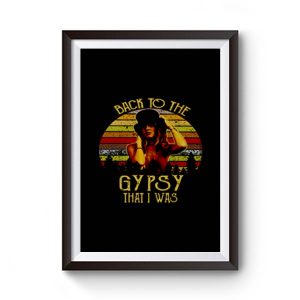 Nicks Back To The Gypsy That I Was Vintage Premium Matte Poster