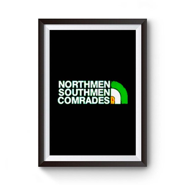 Northman Southman Comrades Celtic Fc Fan Premium Matte Poster