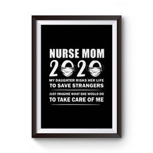 Nurse Mom Quotes Premium Matte Poster