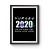 Nurses Became Super Hero Premium Matte Poster