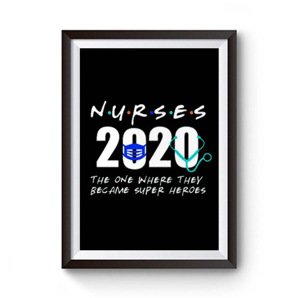 Nurses Became Super Hero Premium Matte Poster
