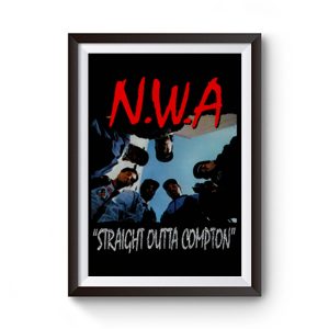 Nwa Straight Outta Compton Premium Matte Poster