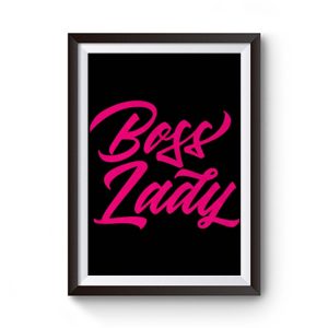 Pinky Boss Lady Premium Matte Poster