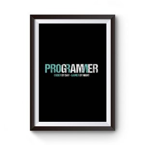 Programming Decipher Program Computer Technician Encoder Gift Programmer Coder By Day Gamer By Night Premium Matte Poster