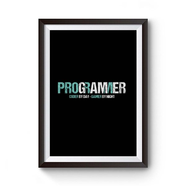 Programming Decipher Program Computer Technician Encoder Gift Programmer Coder By Day Gamer By Night Premium Matte Poster