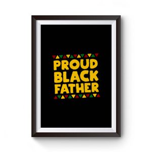 Proud Black Father Premium Matte Poster