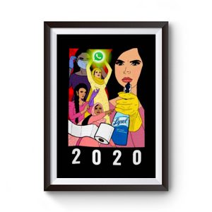 Quarantine 2020 Premium Matte Poster