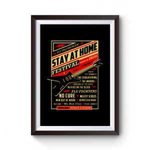 Quarantine Social Distancing Stay Home Festival 2020 Premium Matte Poster
