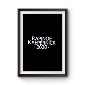 Rapinoe Kaepernick 2020 Premium Matte Poster