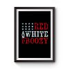 Red And White Boozy Premium Matte Poster