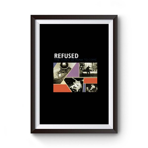 Refused Punk Band Premium Matte Poster