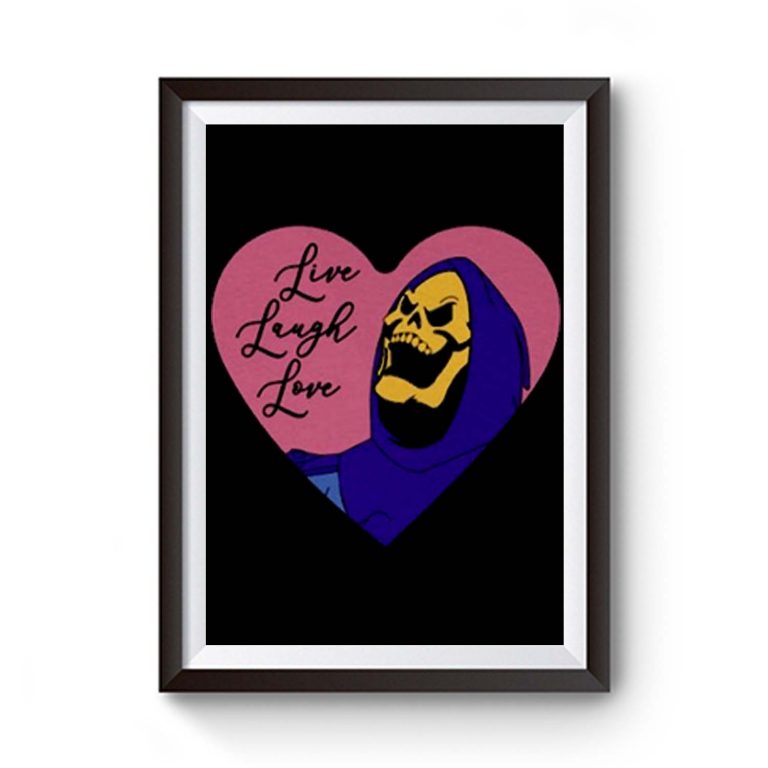 Skeletor Live Laugh Love Premium Matte Poster Posterpict Com   Skeletor Live Laugh Love Premium Matte Poster 768x768 