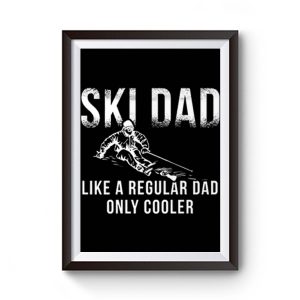 Ski Jumping Dad Skier Dad Premium Matte Poster