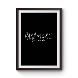 Still Into You Paramore Band Premium Matte Poster