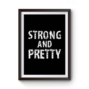 Strong And Pretty Funny Strongman Workout Gym Premium Matte Poster
