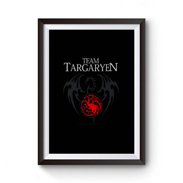 Team Targaryen Dragon Premium Matte Poster