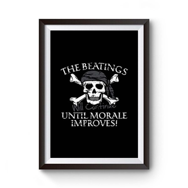 The Beatings Untill Morale Premium Matte Poster